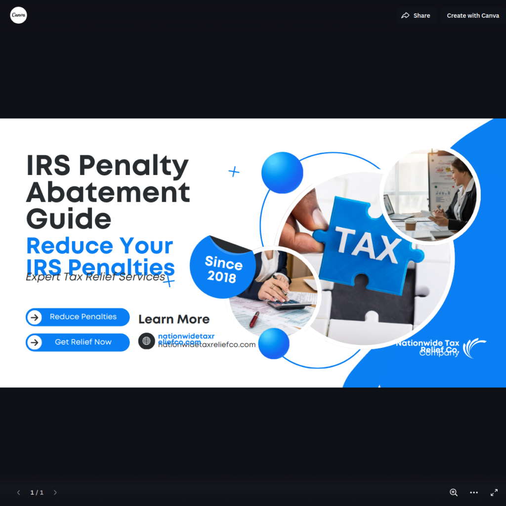 IRS Penalty Abatement: How to Get Your IRS Penalties Reduced or Removed